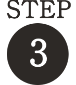 STEP 3