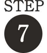 STEP 7